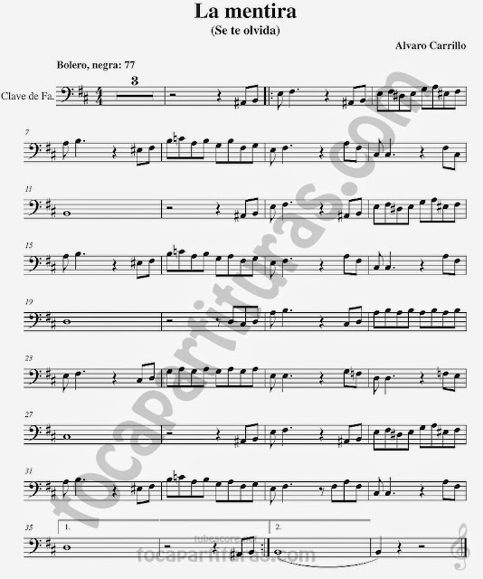 La Mentira Partituras en Clave de  Fa en 4º Línea para Trombón, Chelo, Fagot, Bombaridno, Tuba y otros instrumentos  Sheet Music in Bass Clef for Trombone, Chelo, Bassoon, Tube, Euphonium...